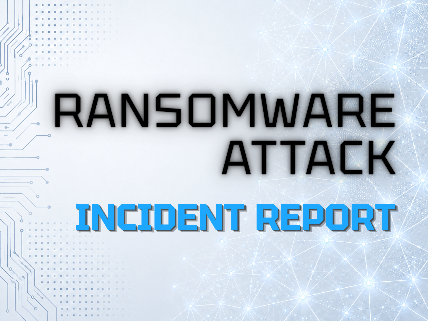 Ransomware Report
